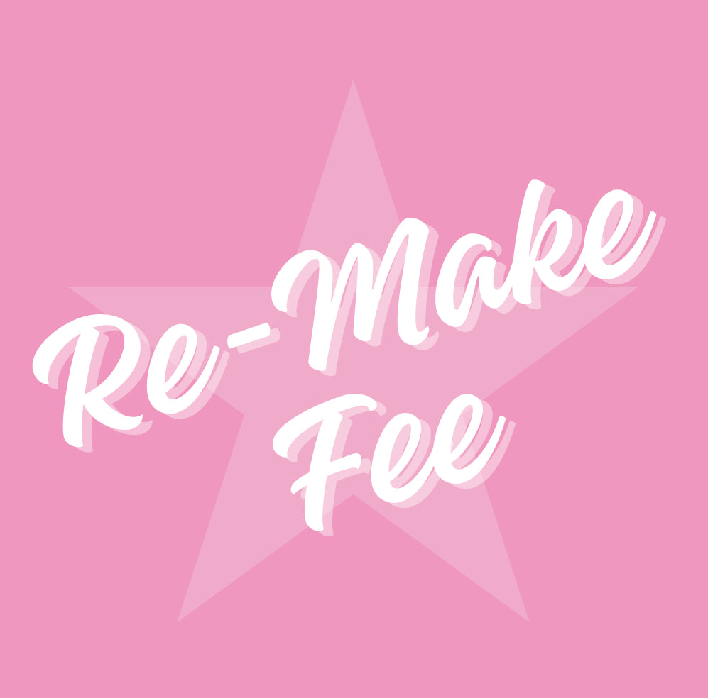 Re-Make Fee
