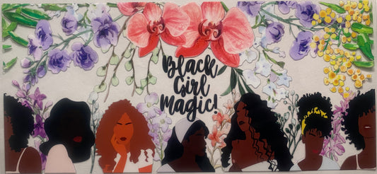 Black Girl Magic! (floral)