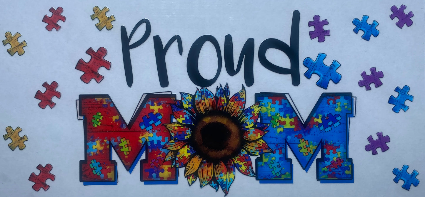 Proud Mom (Autism)